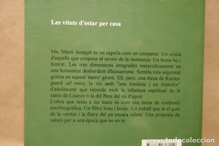 Libros de segunda mano: LES VIRTUTS DESTAR PER CASA - MART&Iacute; AMAGAT - Foto 11