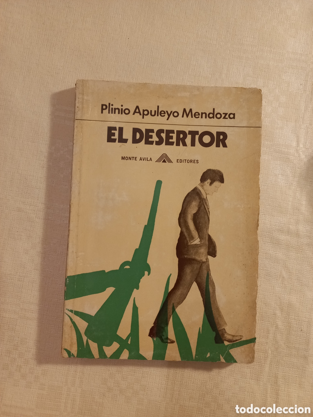 Libros de segunda mano: El desertor, Plinio Apuleyo Mendoza - Foto 1