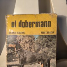 Libros de segunda mano: EL DOBERMAN 1972