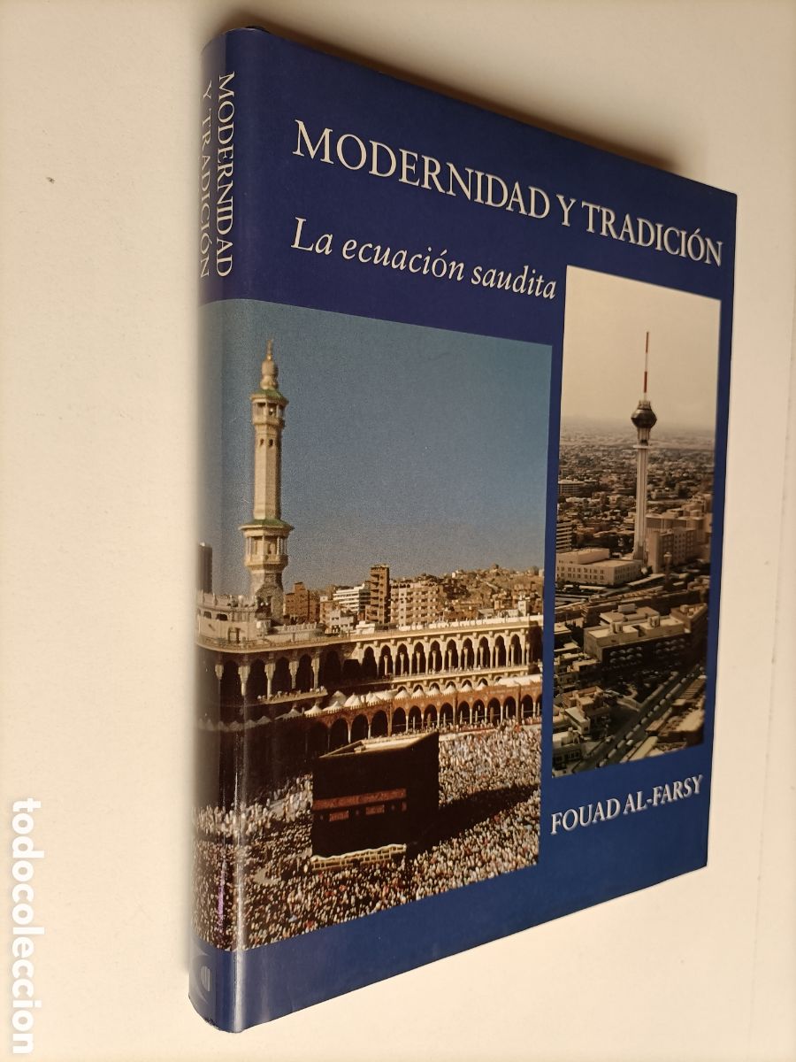 Libros de segunda mano: Modernidad y tradici&oacute;n. La ecuaci&oacute;n saudita