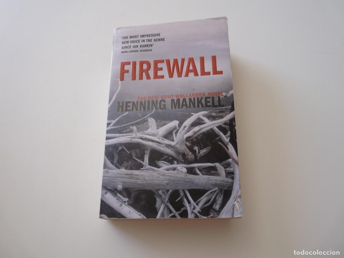 Libros de segunda mano: FIREWALL de HENNING MANKELL REF: C-17 - Foto 1