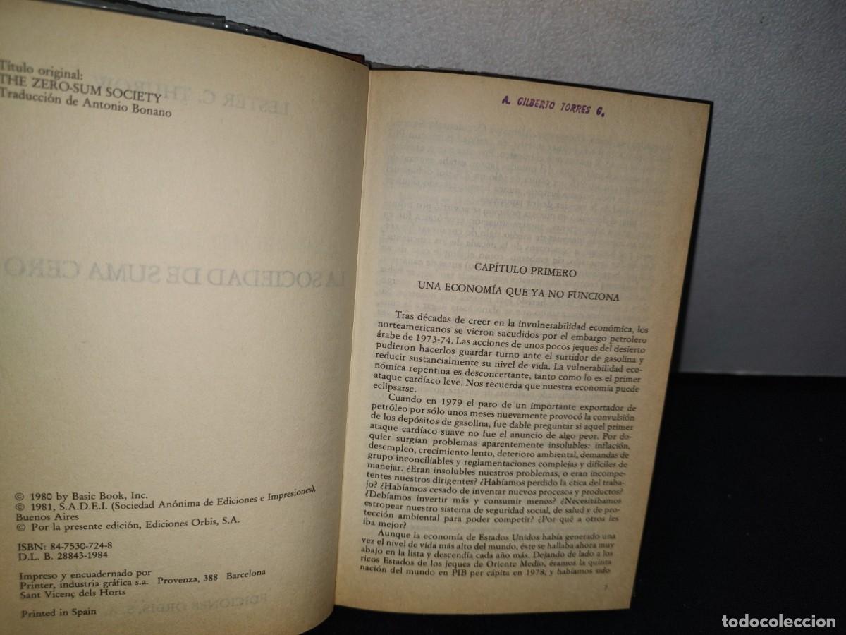 Libros de segunda mano: 166- LA SOCIEDAD DE SUMA CERO - LESTER C. THUROW - Foto 4