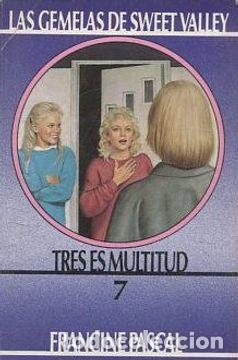 Libros de segunda mano: La gemelas de Sweet Valley, 7: Tres es multitud - Francine Pascal - Foto 1