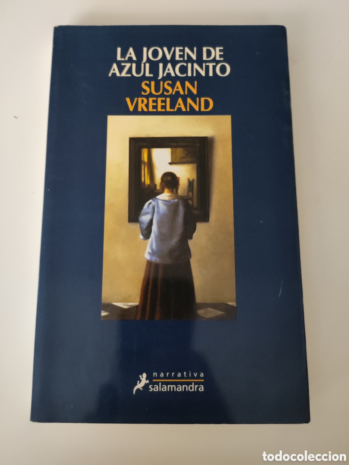 Libros de segunda mano: LA JOVEN DE AZUL JACINTO - Susan Vreeland - Foto 1