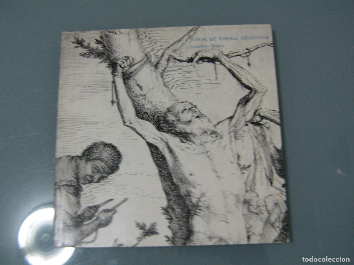 Libros de segunda mano: JUSEPE DE RIBERA, GRABADOR - Foto 1