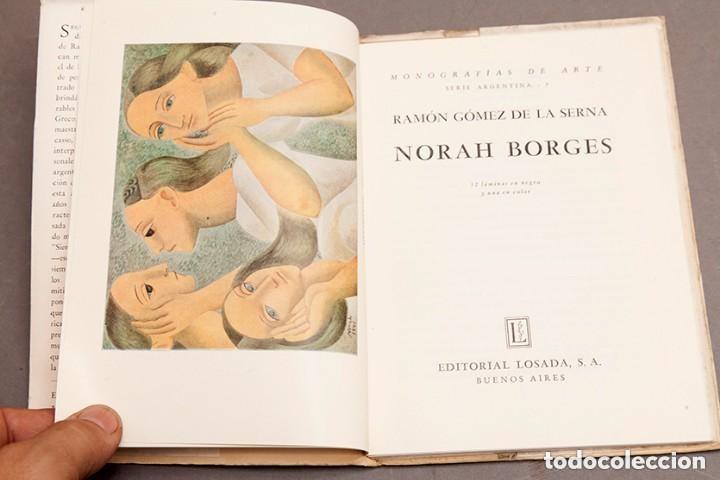 Libros de segunda mano: RAM&Oacute;N G&Oacute;MEZ DE LA SERNA : NORAH BORGES - 1&ordf; EDICI&Oacute;N - 1945 - Foto 3