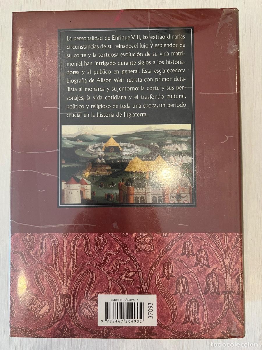 Libros de segunda mano: ALISON WEIR. ENRIQUE VIII, EL REY Y LA CORTE. CIRCULO DE LECTORES 2003 - Foto 2