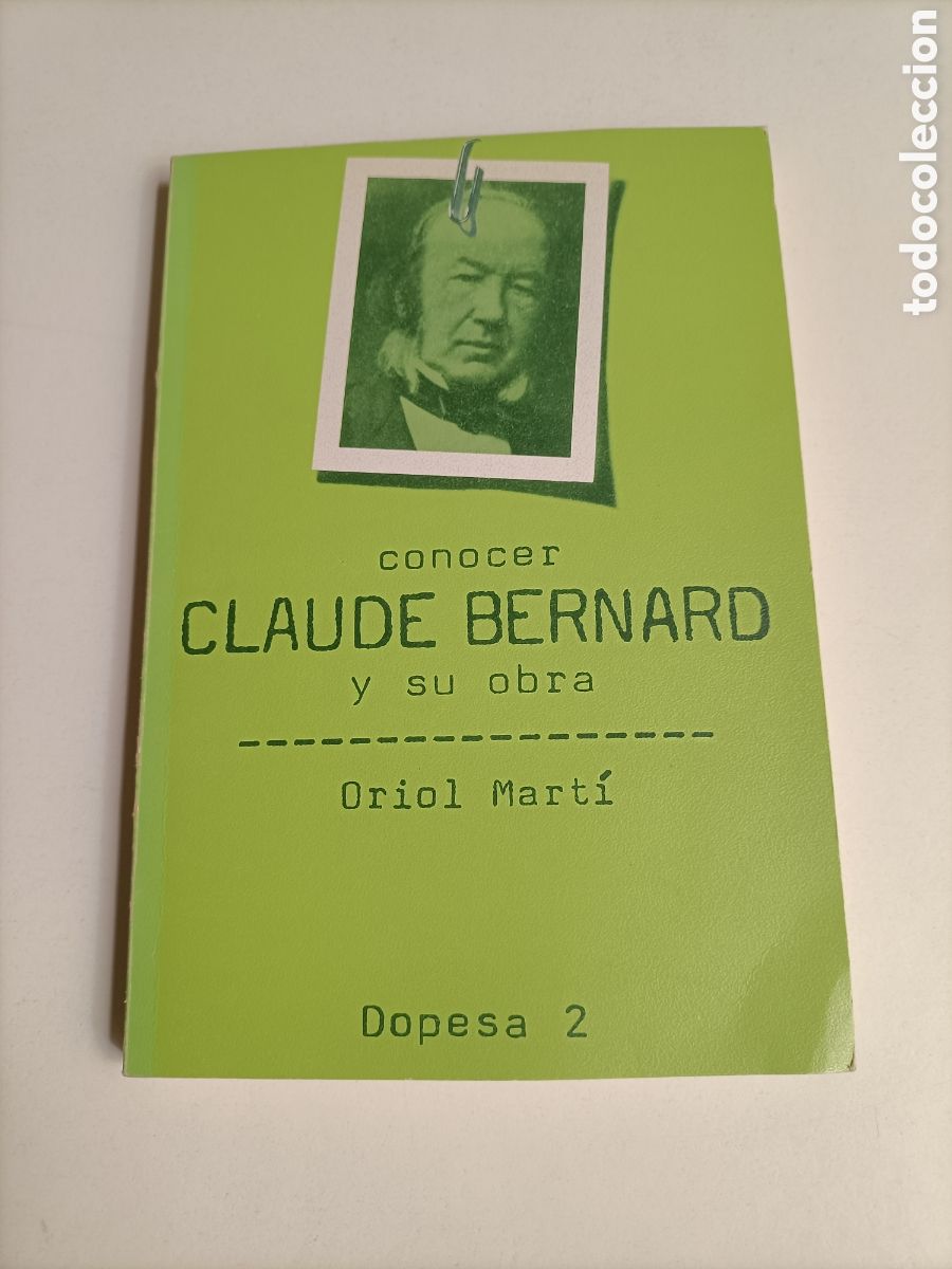 Libros de segunda mano: Conocer a Claude Bernard y su obra . Oriol Mart&iacute; - Foto 2
