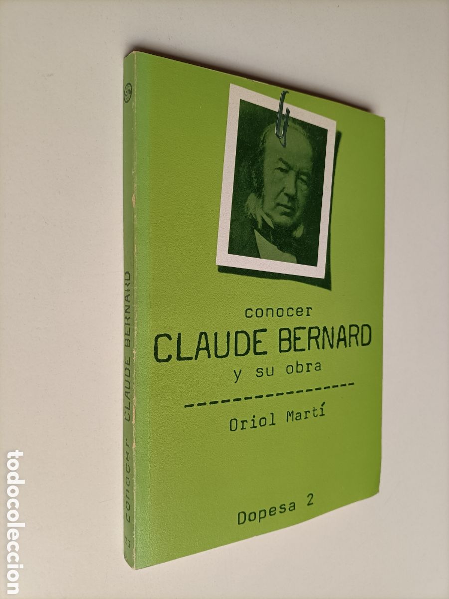 Libros de segunda mano: Conocer a Claude Bernard y su obra . Oriol Mart&iacute; - Foto 1