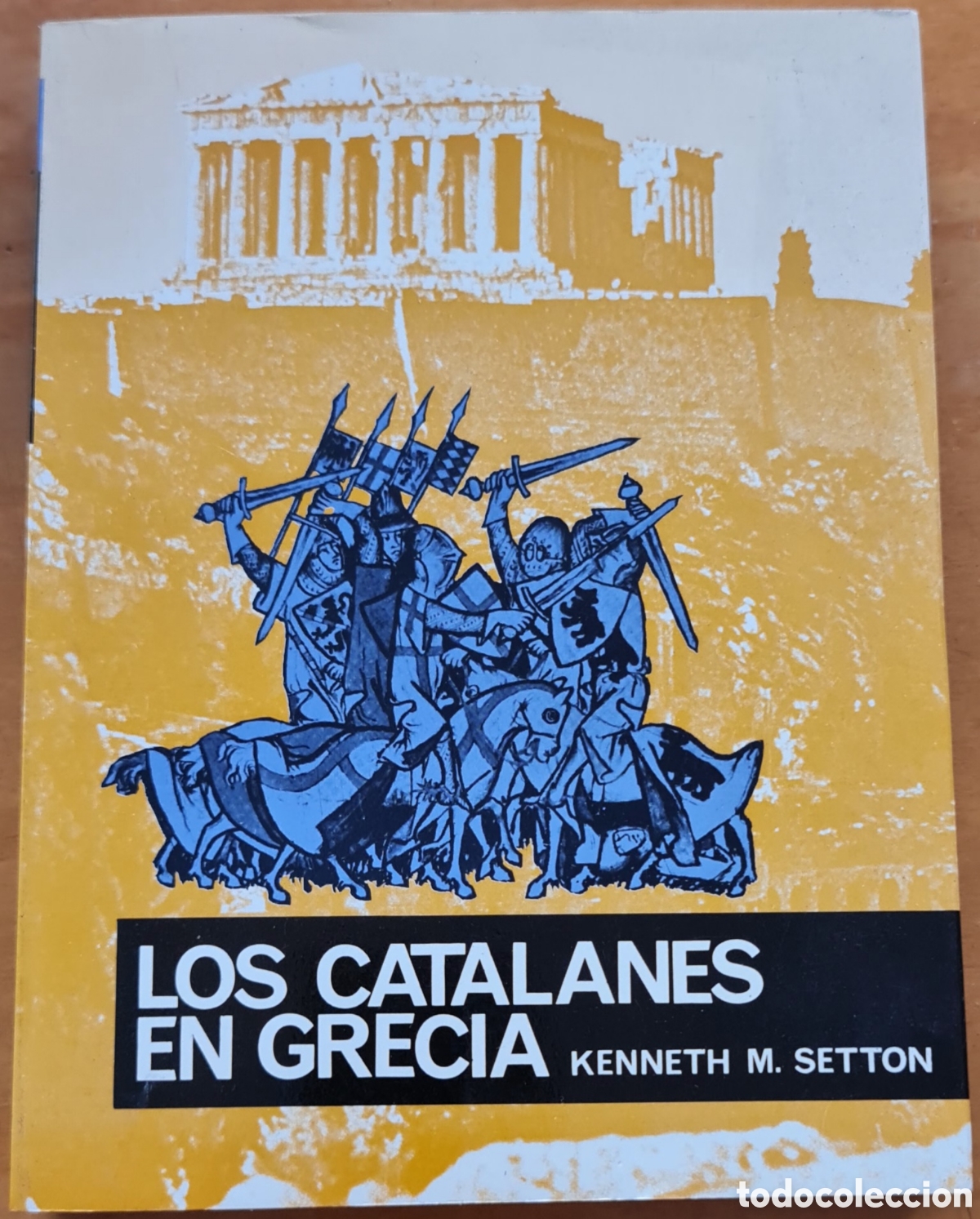 Libros de segunda mano: LOS CATALANES EN GRECIA - KENNETH M. SETTON - Foto 1