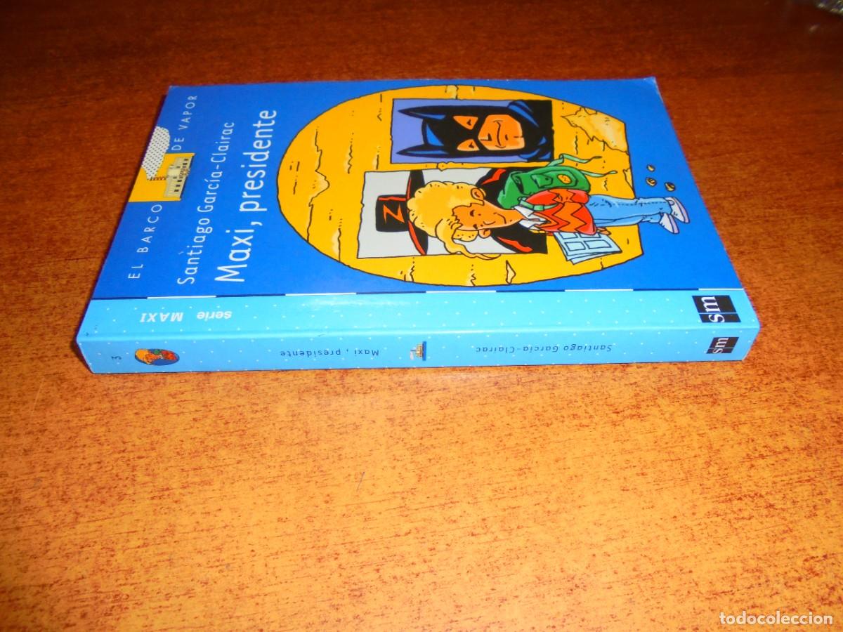 Libros de segunda mano: MAXI, PRESIDENTE. SERIE MAXI 1. - Foto 2