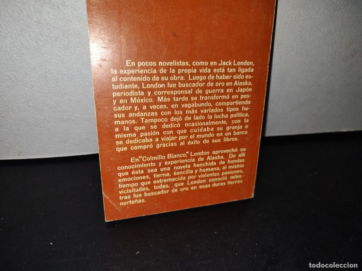 Libros de segunda mano: 178- COLMILLO BLANCO -JACK LONDON - EDICIONES RODAS, S. A. - 1972 - Foto 3