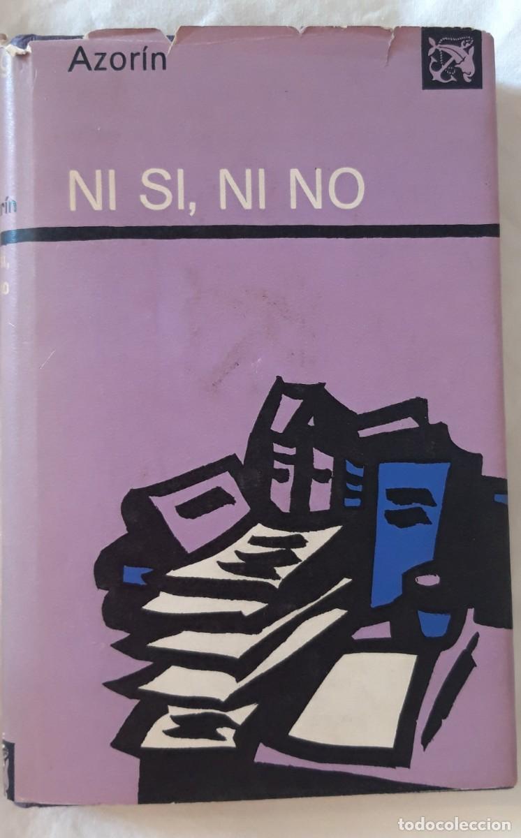Libros de segunda mano: Ni si, ni no. Azorin - Foto 1