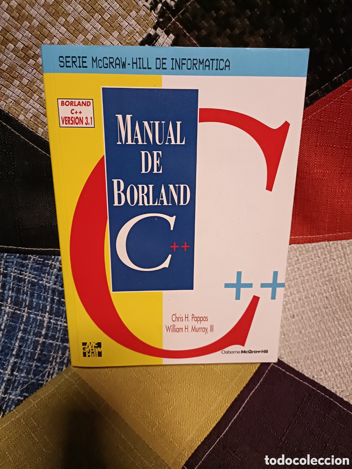 Libros de segunda mano: Libro Manual de Borland C+++ -Chris H. Pappas/William H. Murray - Foto 1