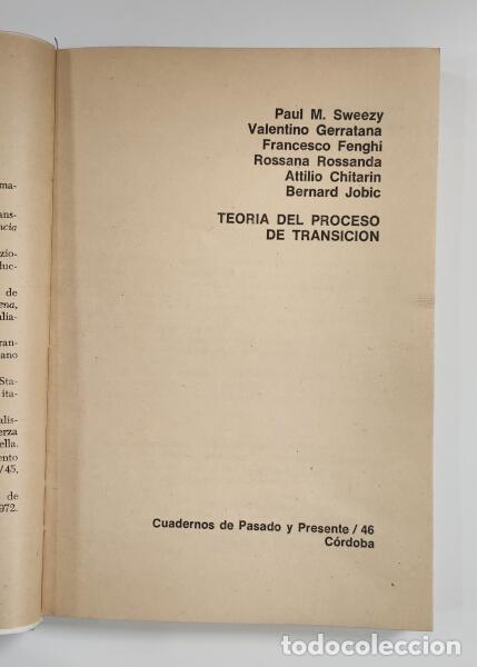 Libros de segunda mano: TEOR&Iacute;A DEL PROCESO DE TRANSICI&Oacute;N. VV.AA. Pasado y Presente. 1973. - Foto 2