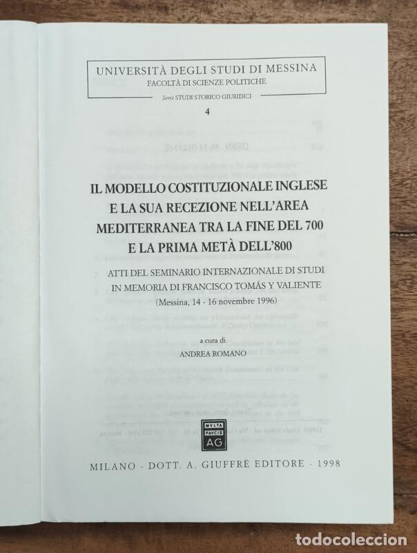 Libros de segunda mano: IL MODELLO CONSTITUZIONALE INGLESE. ROMANO, Andrea. Dott. A. Giuffr&egrave; Editore. 1998. - Foto 2