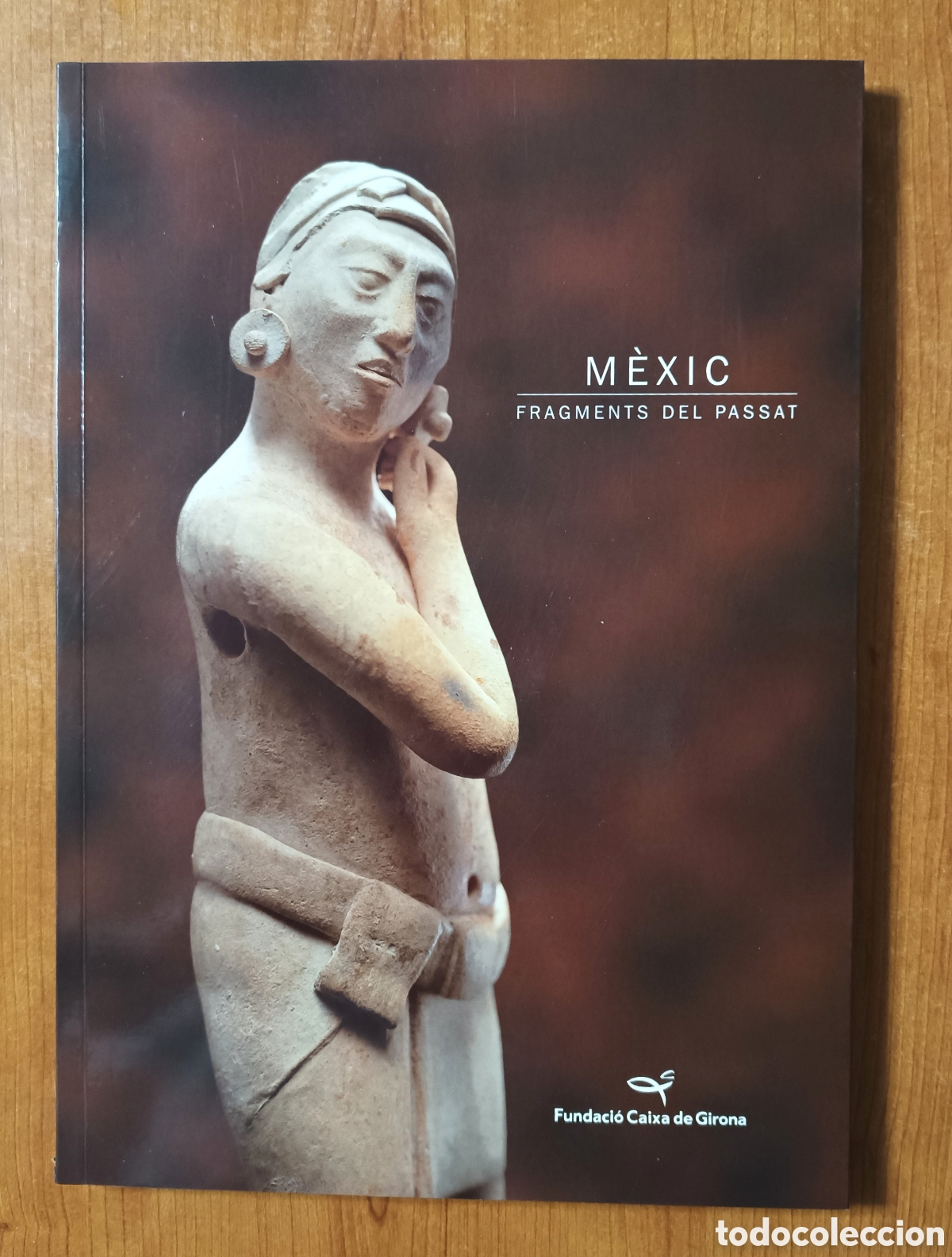 Libros de segunda mano: M&egrave;xic. Fragments del passat. - Foto 1