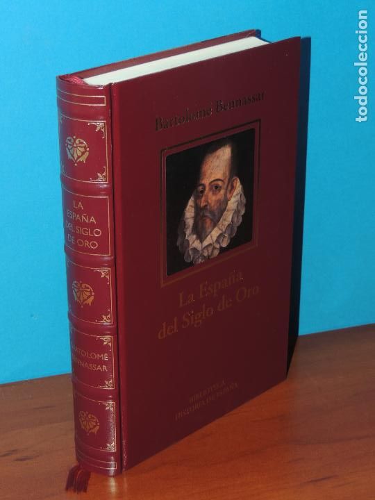 Libros de segunda mano: LA ESPA&Ntilde;A DEL SIGLO DE ORO .- BARTOLOM&Eacute; BENNASSAR - Foto 1
