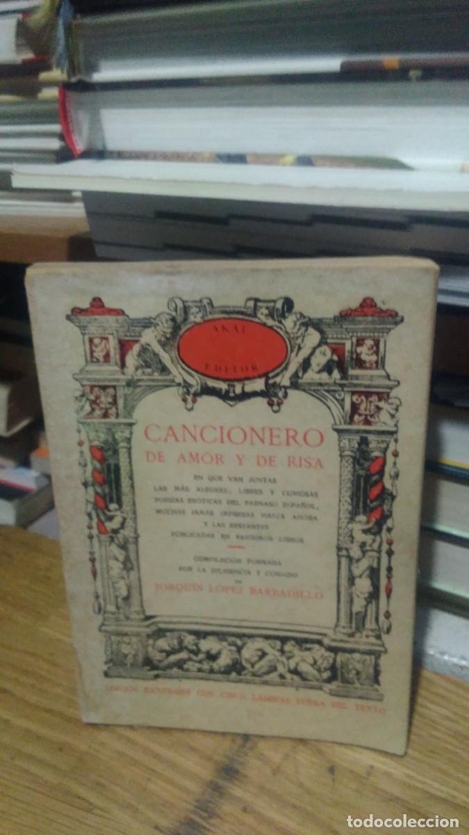 Libros de segunda mano: CANCIONERO DE AMOR Y DE RISA, JOAQUIN LOPEZ BARBADILLO - Foto 1