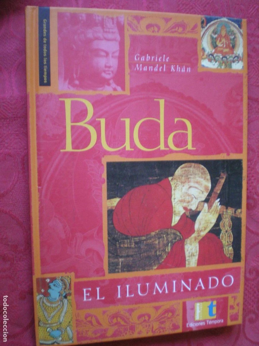 Libros de segunda mano: BUDA, EL ILUMINADO. GABRIELE MANDEL KHAN. EDICIONES T&Eacute;MPORA. - Foto 1