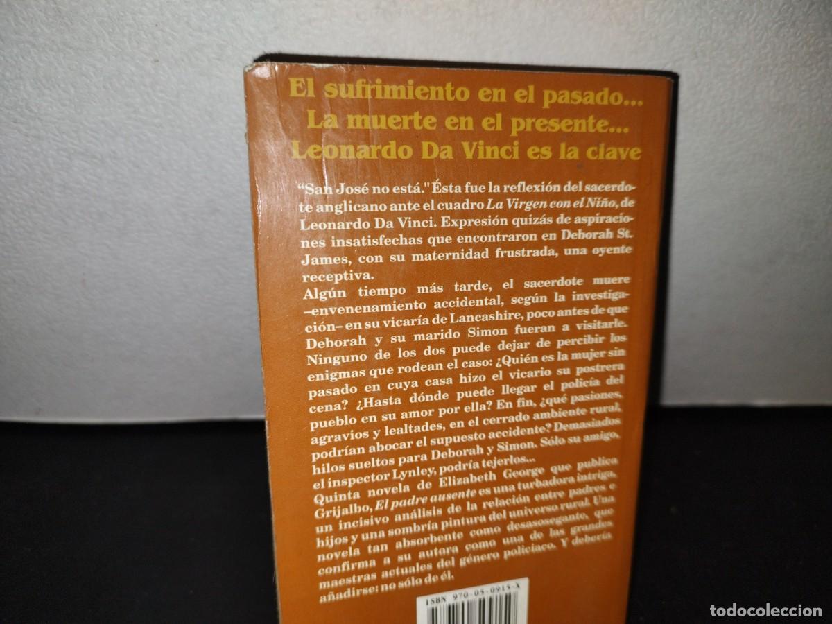 Libros de segunda mano: 75- EL PADRE AUSENTE - ELIZABETH GEORGE - 1998 - Foto 3