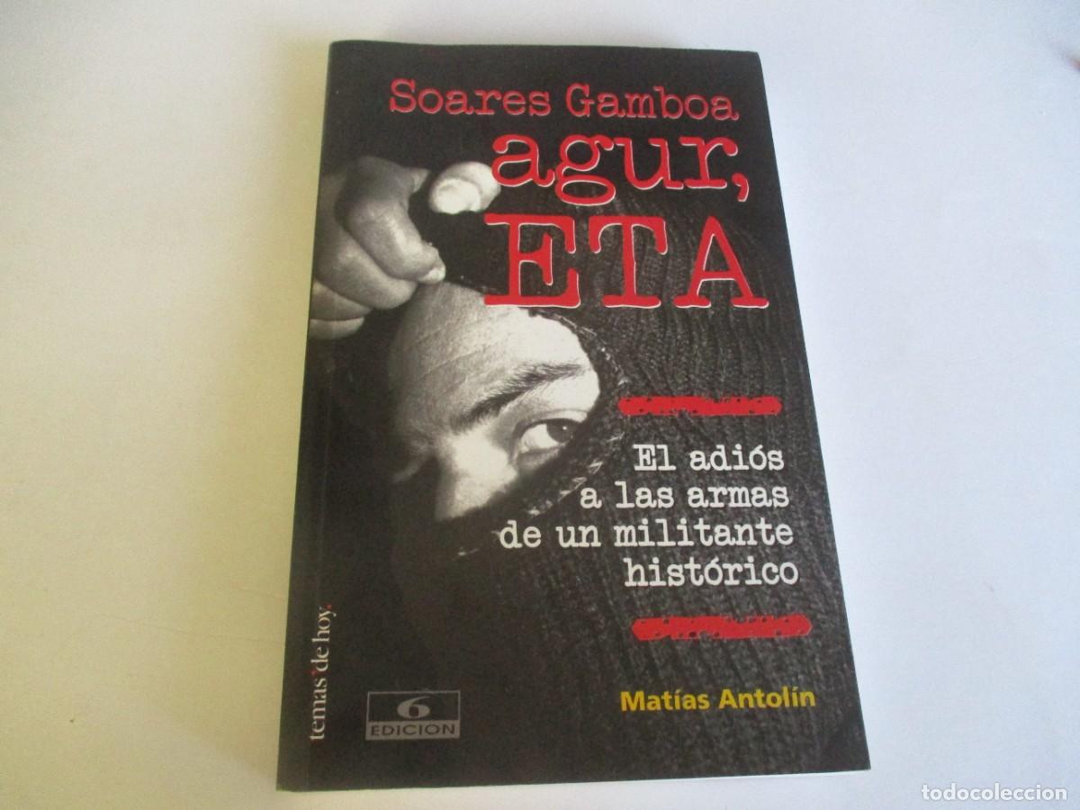 Libros de segunda mano: MATIAS ANTOL&Iacute;N Agur, ETA W21854 - Foto 1