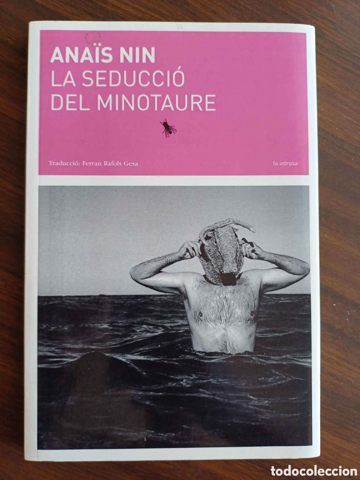 Libros de segunda mano: La seducci&oacute; del Minotaure / Ana&iuml;s Nin. Ed. La Breu, 2016 - Foto 1