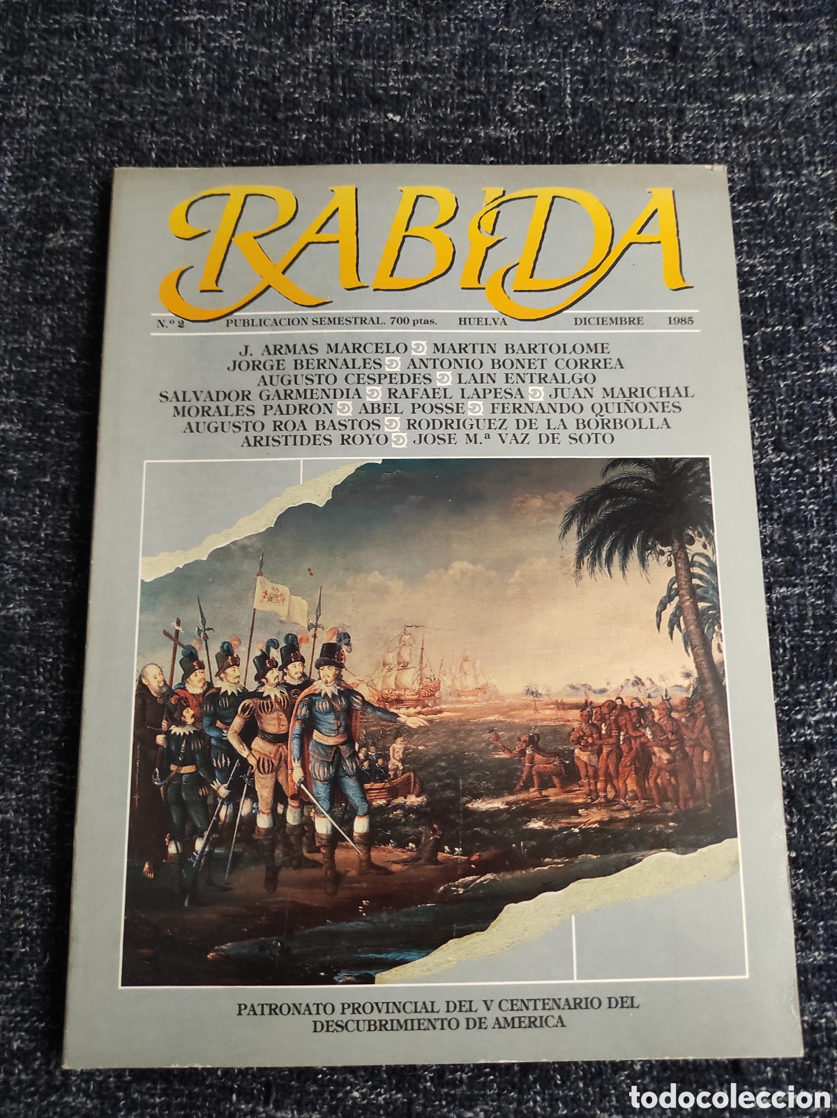 Libri di seconda mano: RABIDA N&ordm; 2 PATRONATO PROVINCIAL V CENTENARIO DEL DESCUBRIMIENTO DE AMERICA -HUELVA 1985