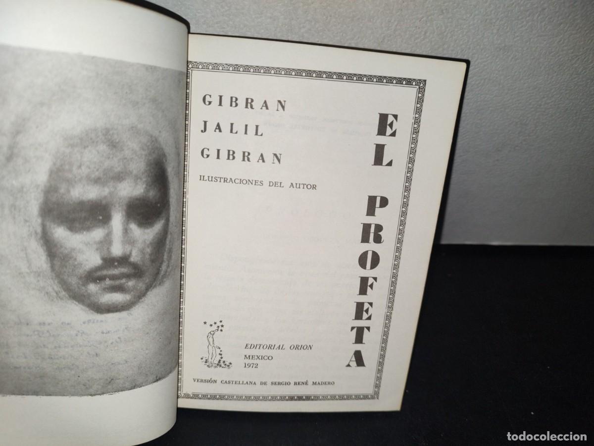 Libros de segunda mano: 75- EL PROFETA - GIBR&Aacute;N JALIL GIBR&Aacute;N - 1972 - Foto 3