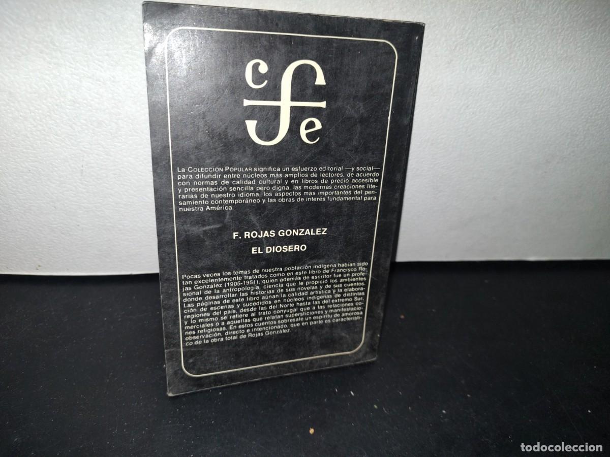 Libros de segunda mano: 75- FRANCISCO ROJAS GONZ&Aacute;LEZ - EL DIOSERO - 1981 - Foto 3
