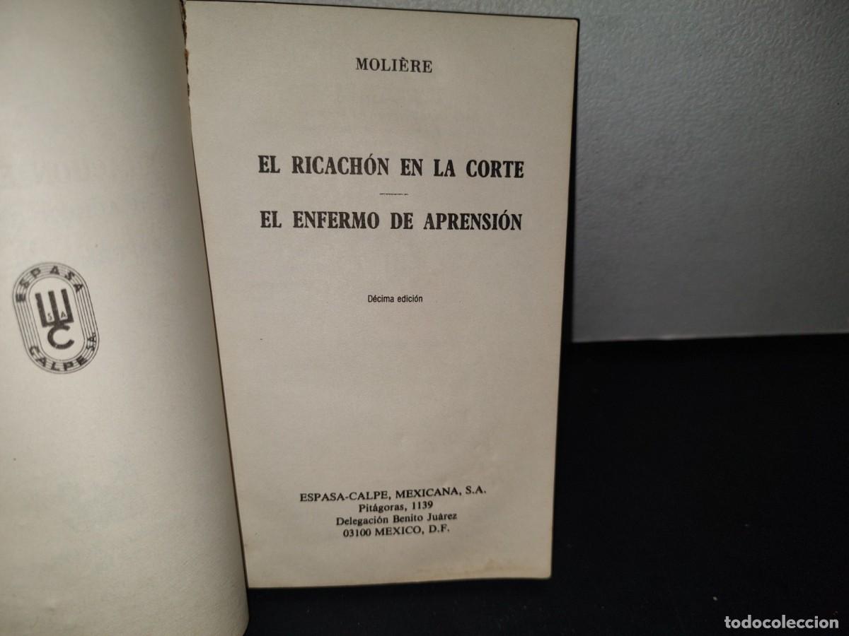 Libros de segunda mano: 75- EL RICACH&Oacute;N EN LA CORTE / EL ENFERMO DE APRENSI&Oacute;N - MOLI&Egrave;RE - 1985 - Foto 3
