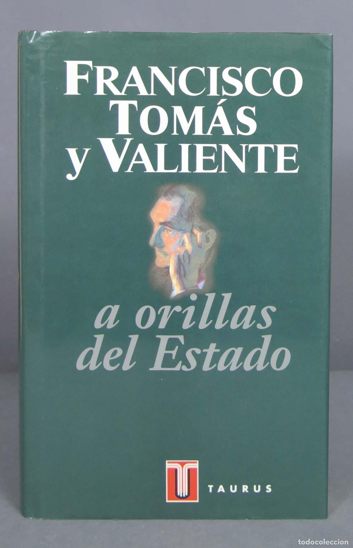 Libros de segunda mano: A orillas del Estado. Francisco Tom&aacute;s y Valiente - Foto 1