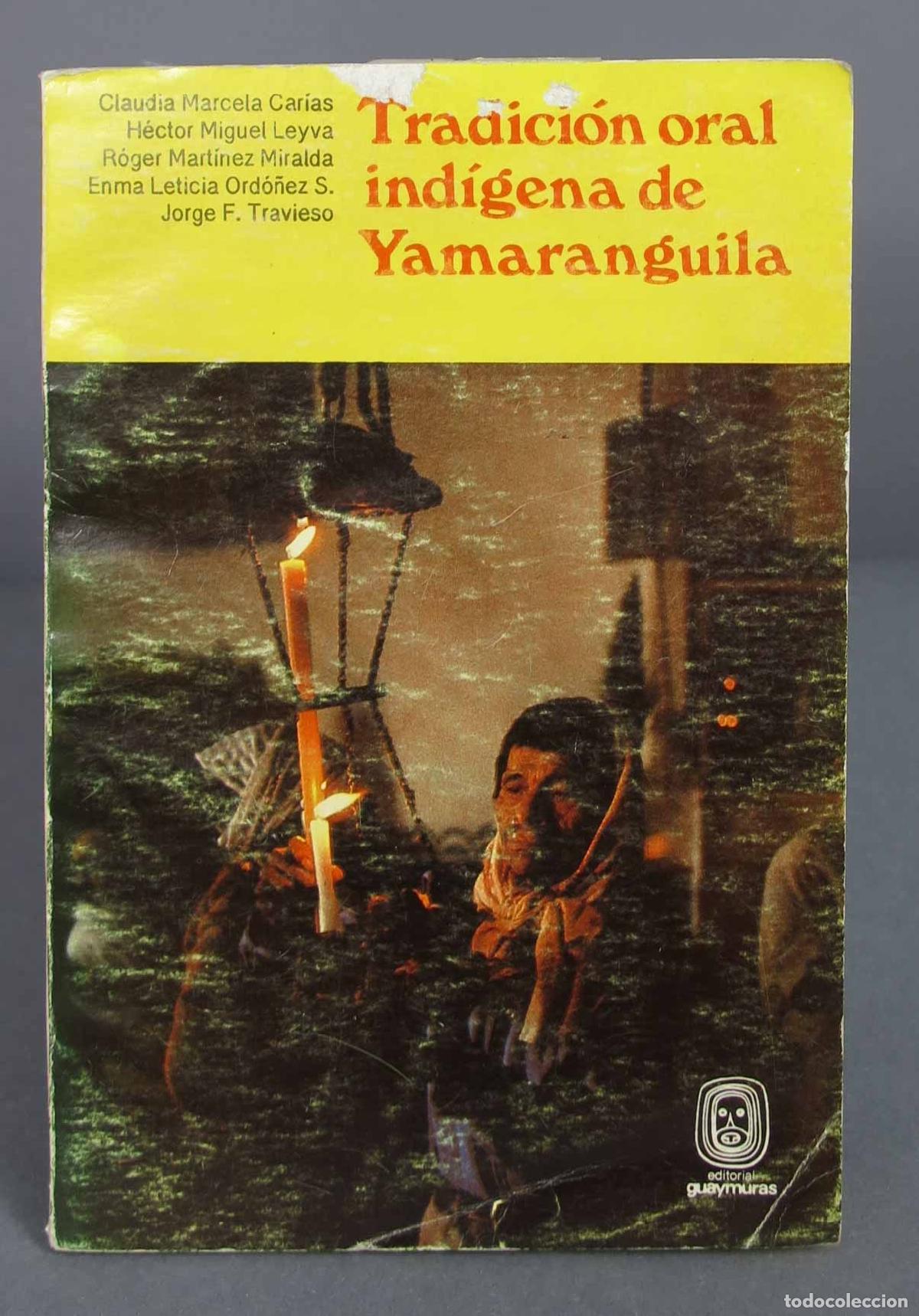 Libros de segunda mano: TRADICION ORAL INDIGENA DE YAMARANGUILA - Foto 1