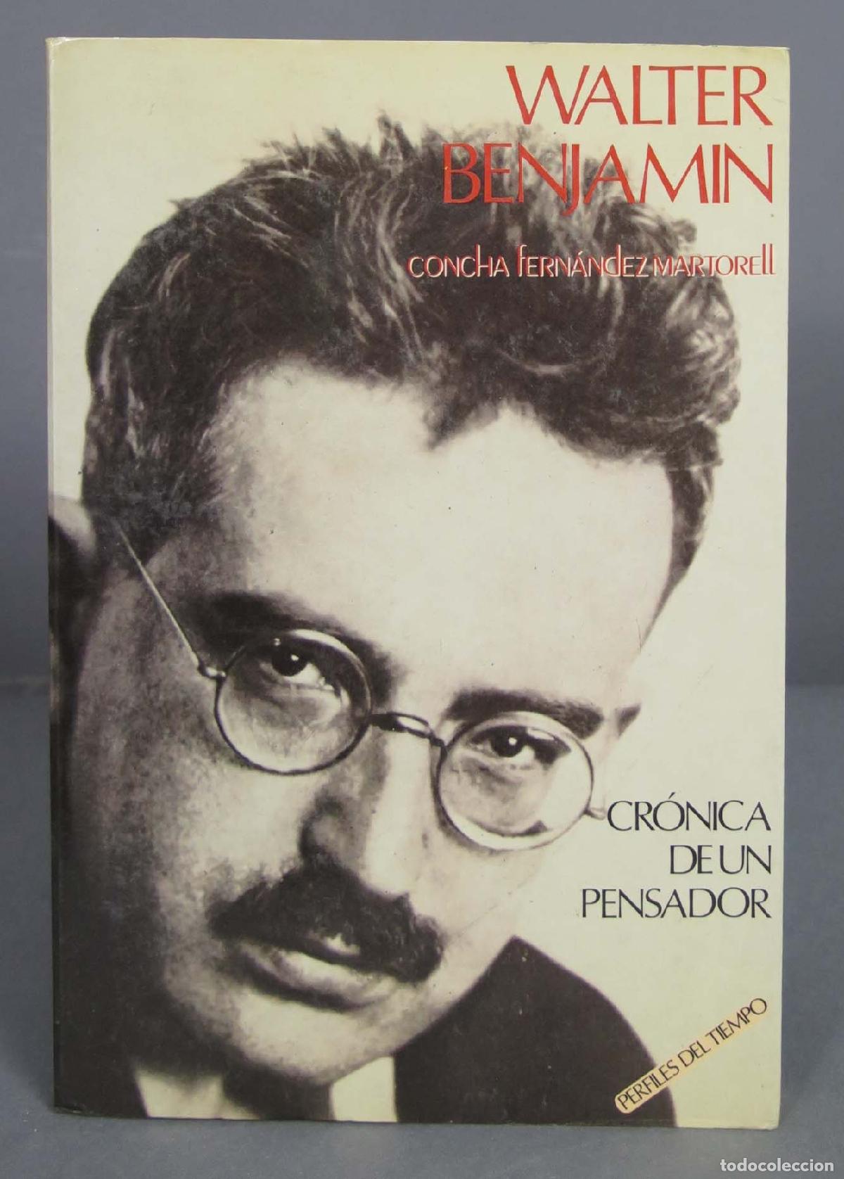 Libros de segunda mano: Walter Benjamin. Concha Fern&aacute;ndez Martorell - Foto 1