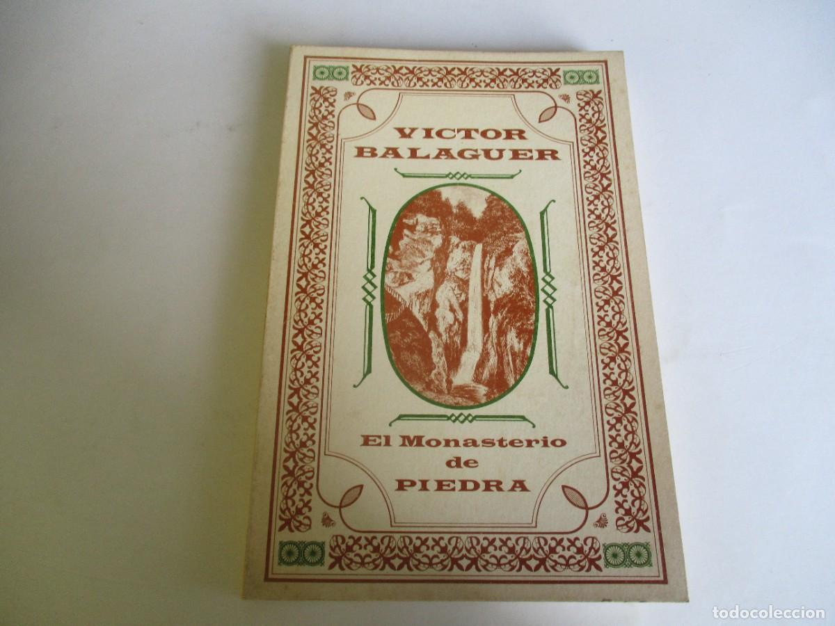 Libros de segunda mano: VICTOR BALAGUER El monasterio de Piedra (Facsimil) W21929 - Foto 1