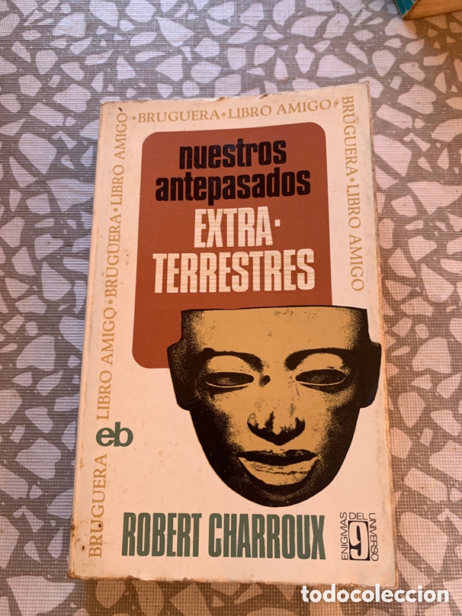 Libros de segunda mano: Nuestros antepasados extraterrestres, Robert Charroix - Foto 1