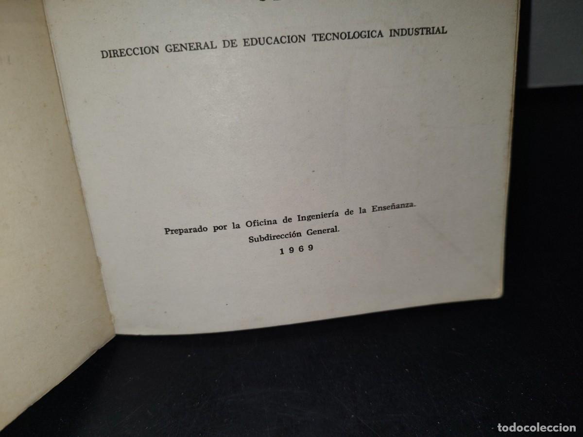 Libros de segunda mano: 75- MATERIALES. PREPARACI&Oacute;N, T&Eacute;CNICA ELEMENTAL. CONOCIMIENTOS B&Aacute;SICOS. SEP - 1969 - Foto 4