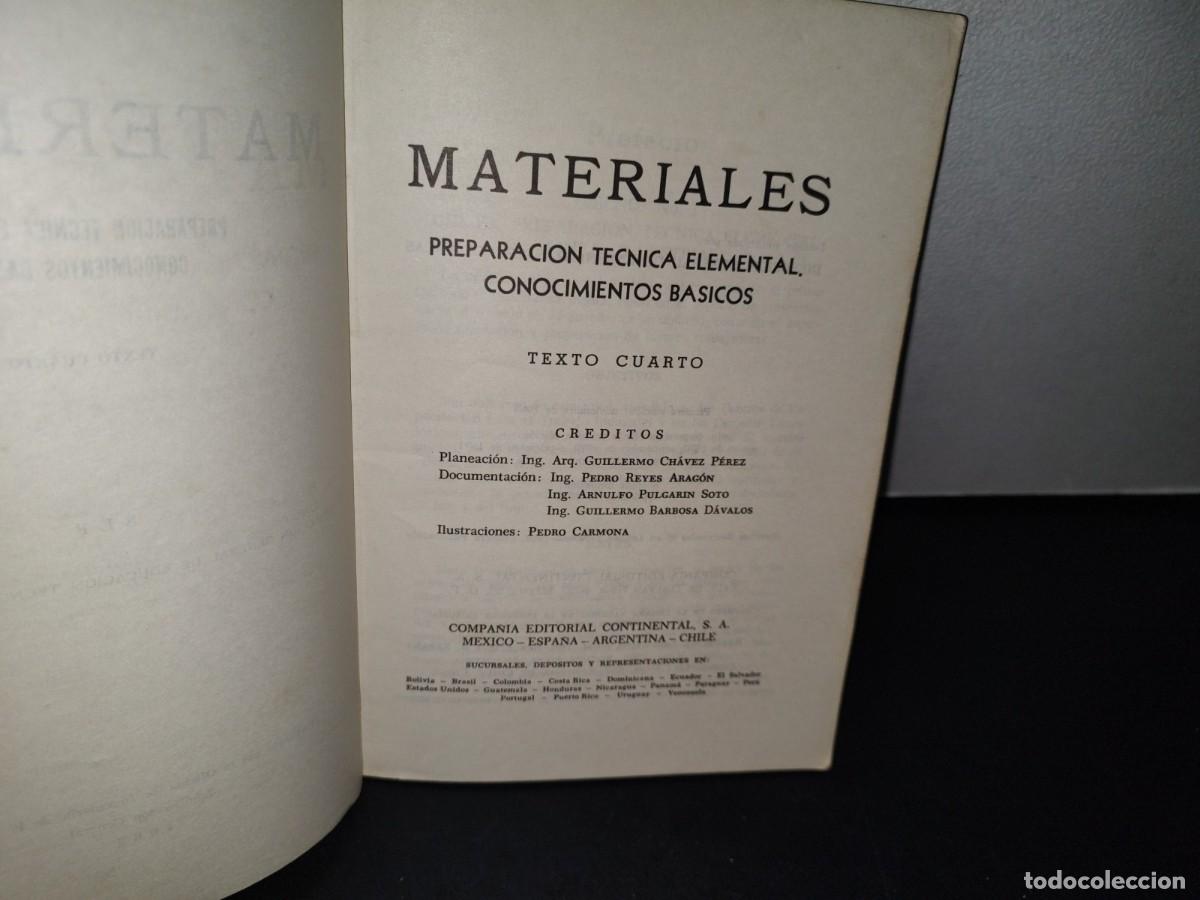 Libros de segunda mano: 75- MATERIALES. PREPARACI&Oacute;N, T&Eacute;CNICA ELEMENTAL. CONOCIMIENTOS B&Aacute;SICOS. SEP - 1969 - Foto 5