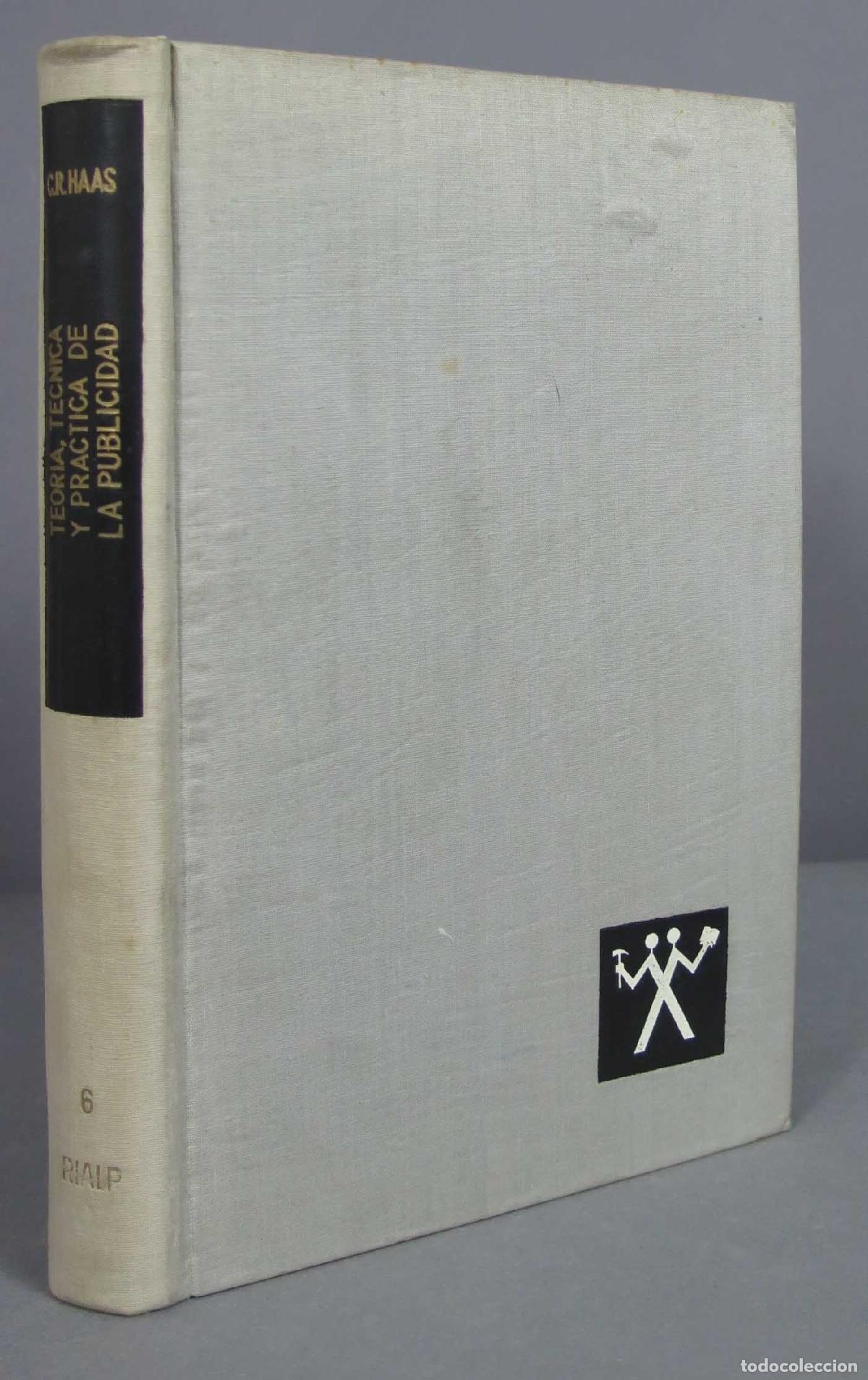 Libros de segunda mano: Teor&iacute;a, t&eacute;cnica y pr&aacute;ctica de la publicidad. Haas - Foto 1
