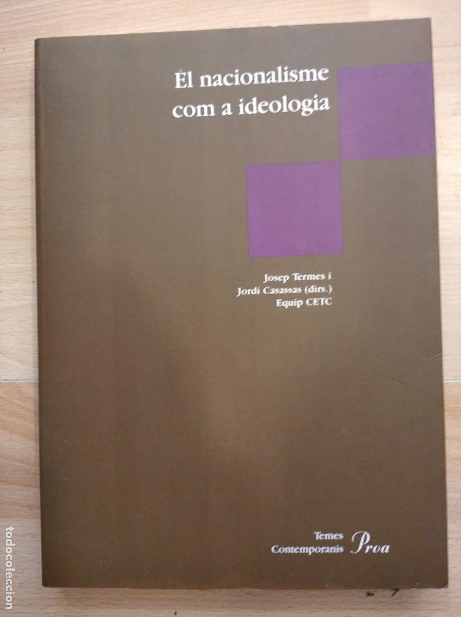 Libros de segunda mano: El nacionalisme com a ideologia. Josep Termes - Foto 1