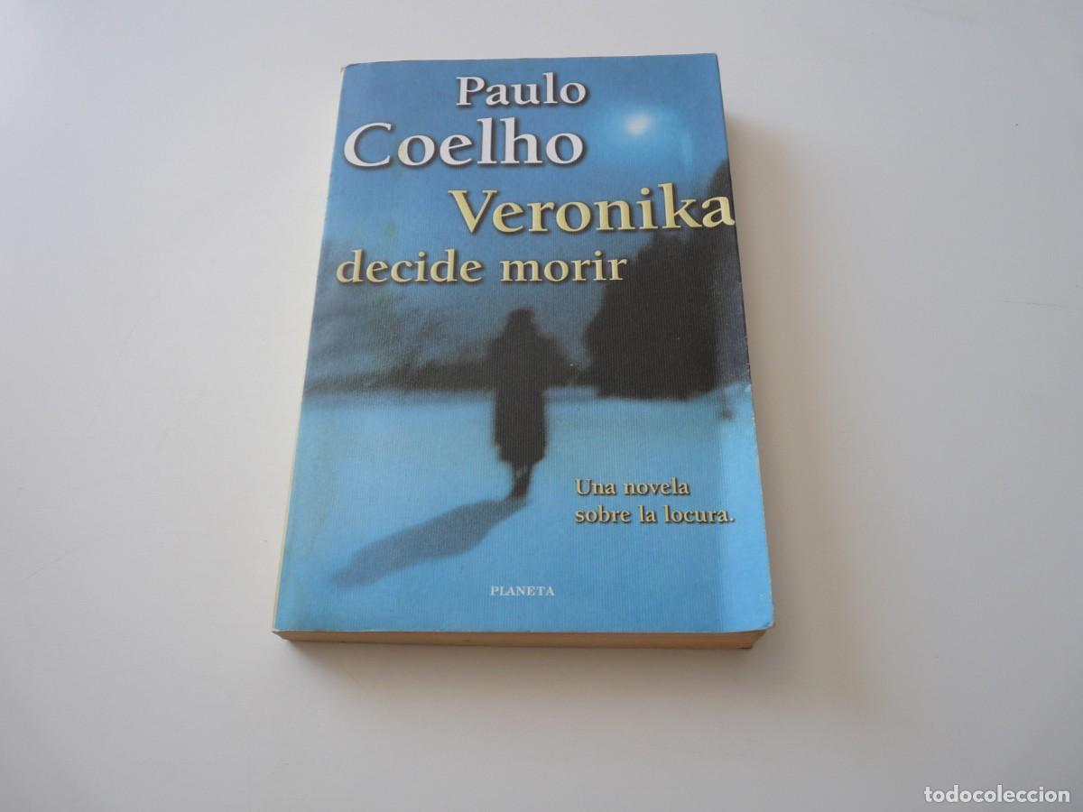 Libros de segunda mano: VERONIKA DECIDE MORIR de PAULO COELHO REF: C-23 - Foto 1
