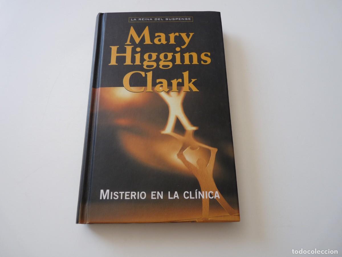 Libros de segunda mano: MISTERIO EN LA CL&Iacute;NICA de MARY HIGGINS CLARK REF: C-23 - Foto 1