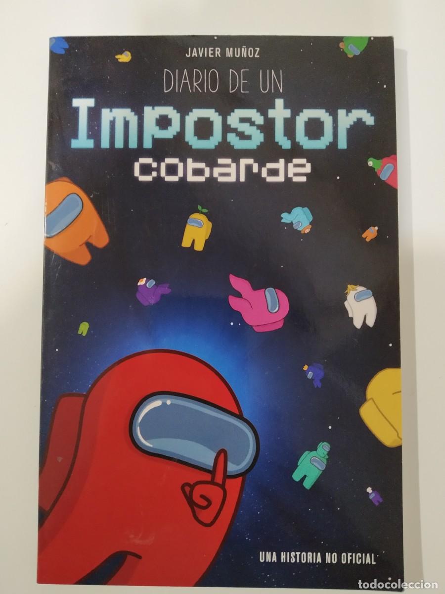 Libros de segunda mano: DIARIO DE UN IMPOSTOR COBARDE DE JAVIER MU&Ntilde;OZ. PLANETA JUNIOR. - Foto 1