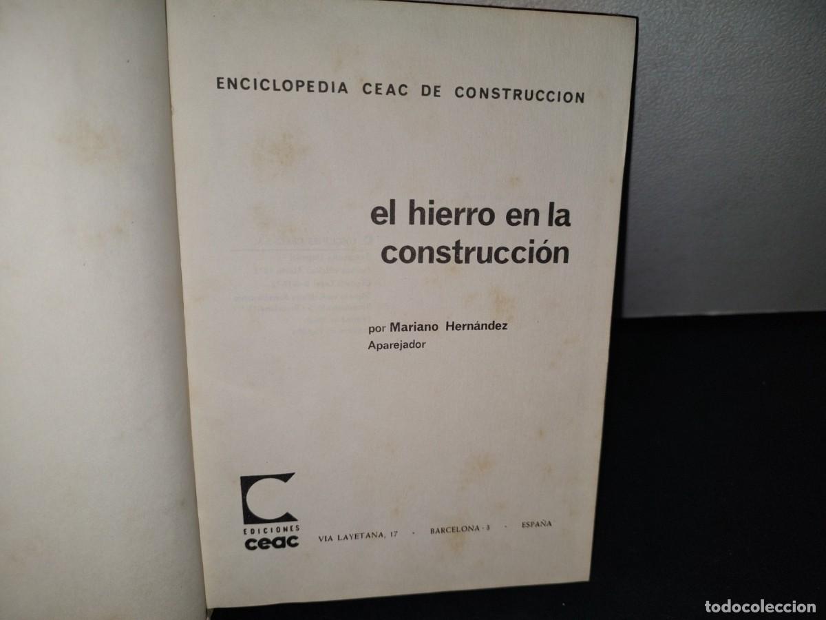 Libros de segunda mano: 75- EL HIERRO EN LA CONSTRUCCI&Oacute;N - MARIANO HERN&Aacute;NDEZ - Foto 4