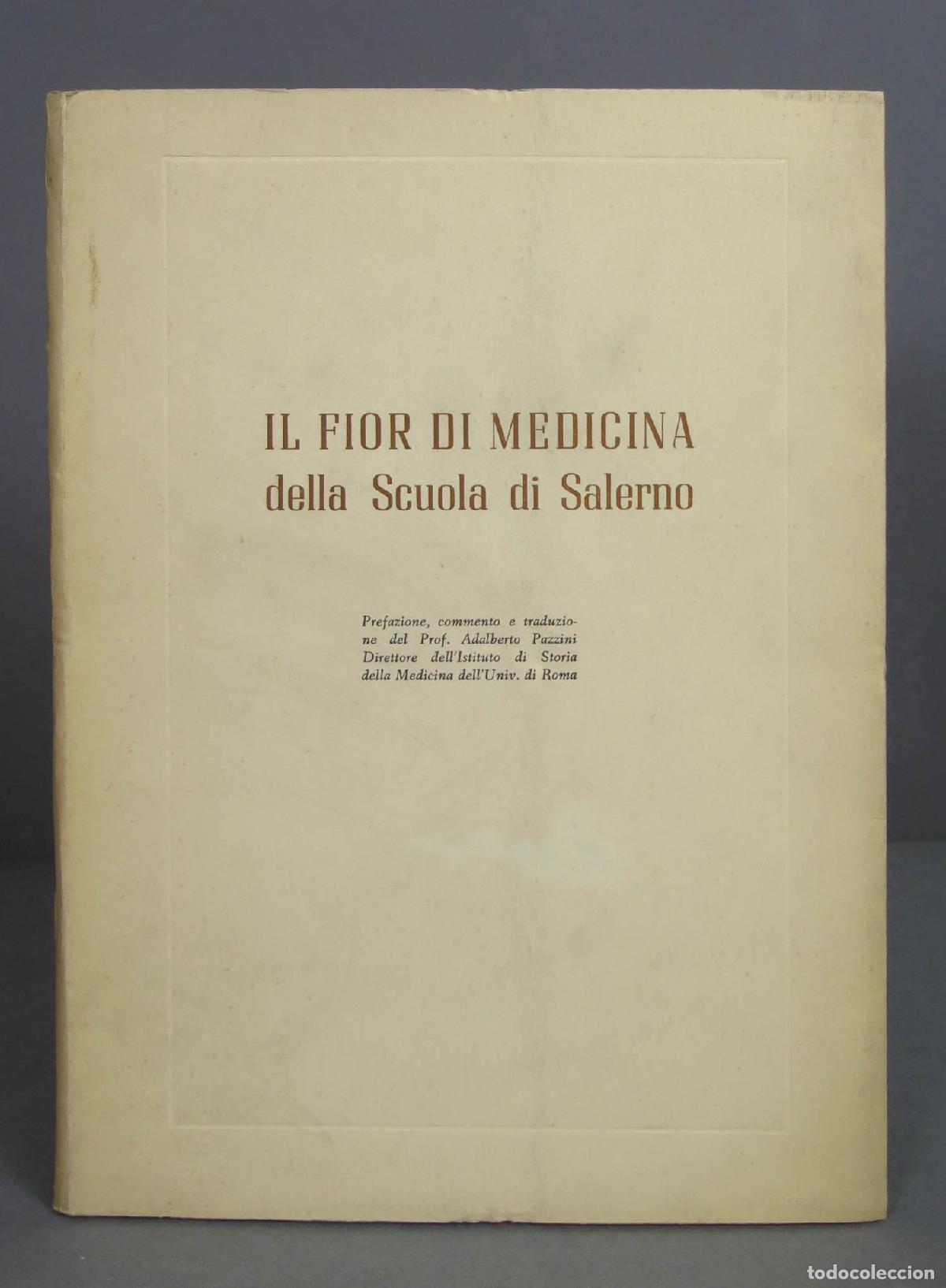 Libri di seconda mano: Il fior di medicina della scuola di Salerno