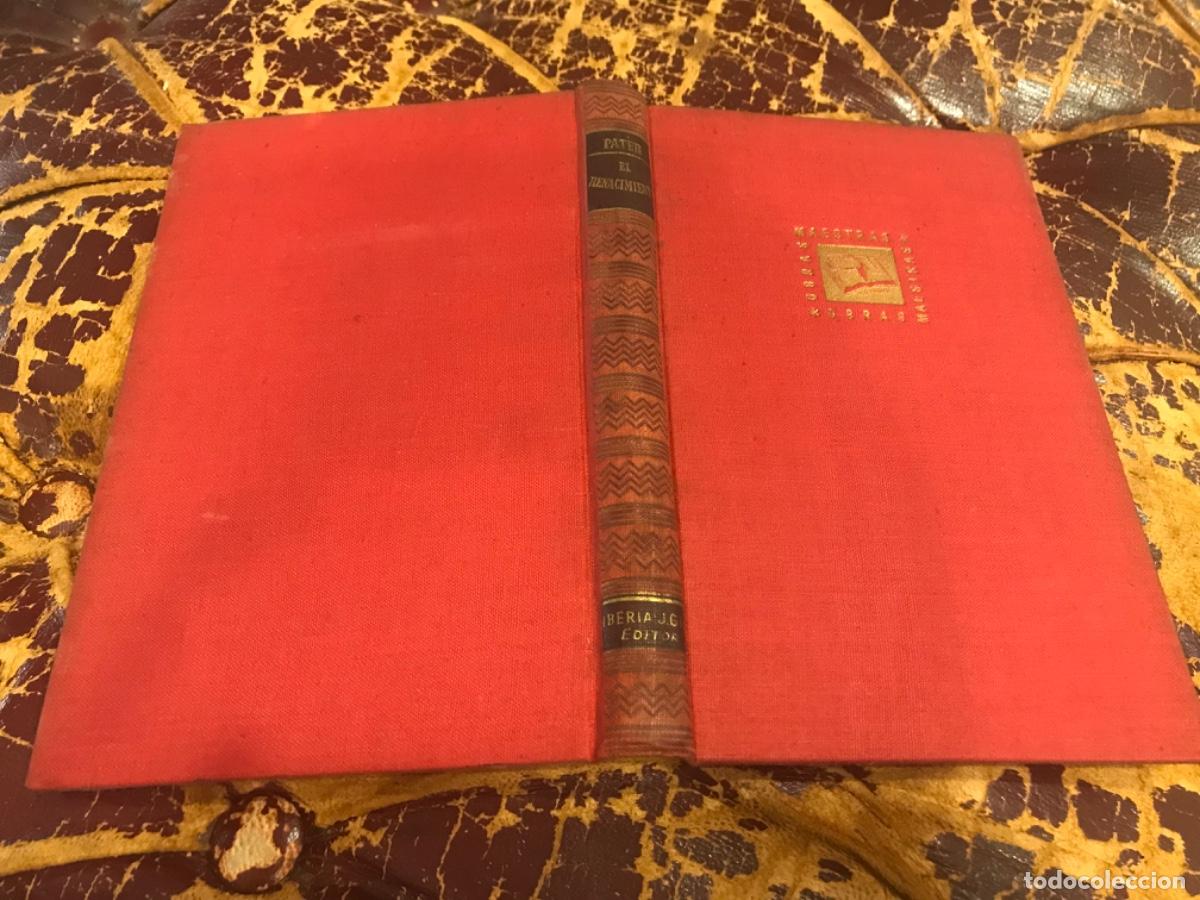 Libros de segunda mano: WALTER PATER. EL RENACIMIENTO. ED. IBERIA, 1945. - Foto 1