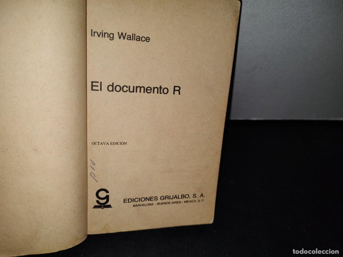 Libros de segunda mano: 179- EL DOCUMENTO R - IRVING WALLACE - 1980 - Foto 4