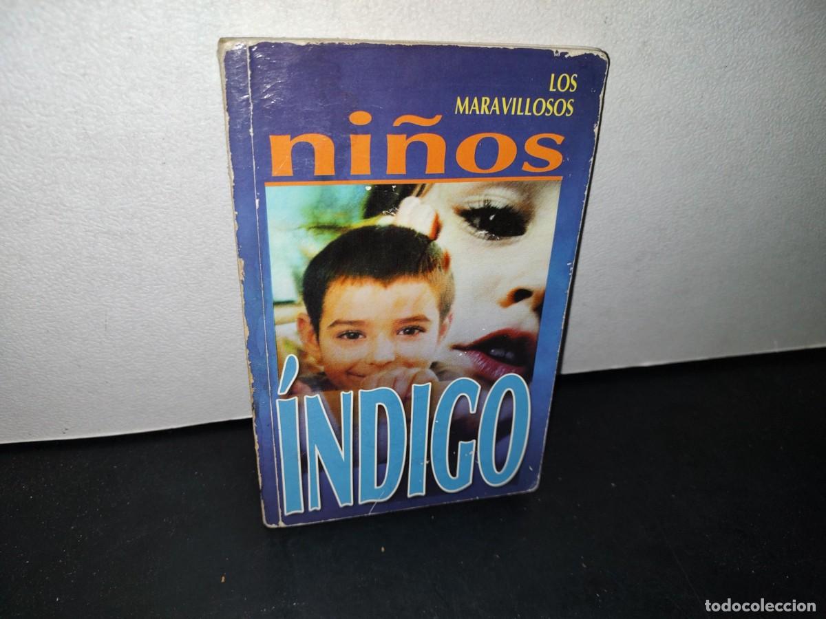 Libros de segunda mano: 179- LOS MARAVILLOSOS NI&Ntilde;OS &Iacute;NDIGO - Foto 1