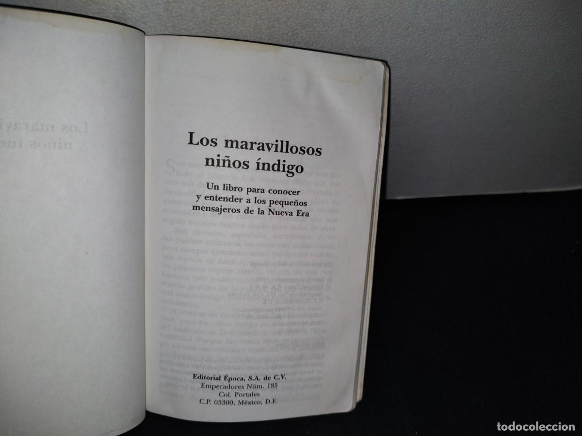 Libros de segunda mano: 179- LOS MARAVILLOSOS NI&Ntilde;OS &Iacute;NDIGO - Foto 4