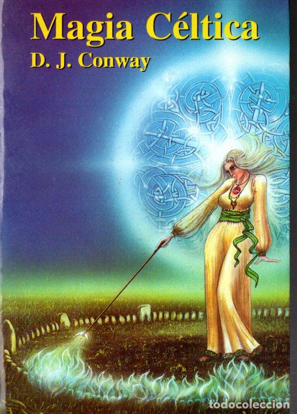 Libros de segunda mano: CONWAY : MAGIA C&Eacute;LTICA (MIRACH, 1995) - Foto 1